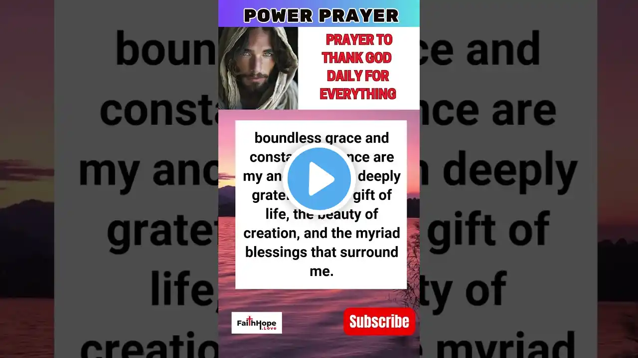 Powerful Short Prayer To Thank God Daily For His Blessings