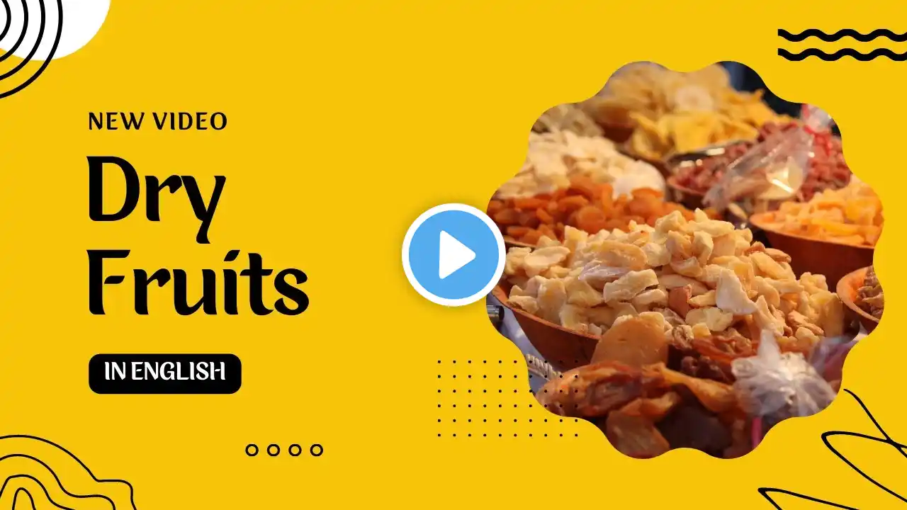 Basic Dry Fruits Name