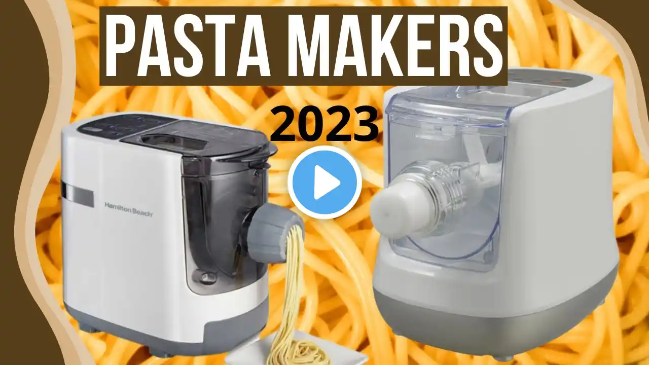 Top 10 Pasta Makers of 2023 | Best Pasta Makers You Can Buy