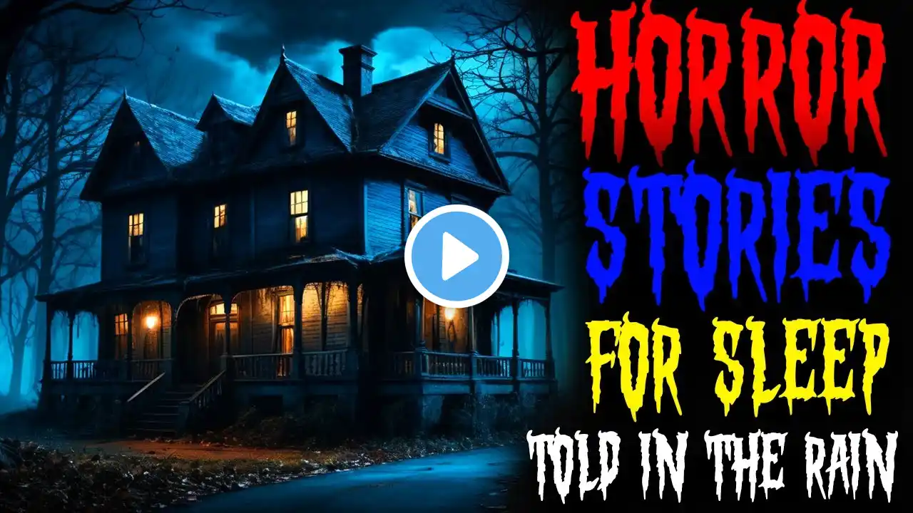 True Scary Stories Told to the Sound of Rain Relax and Fall Asleep Quickly Vol. 213 l Black Screen