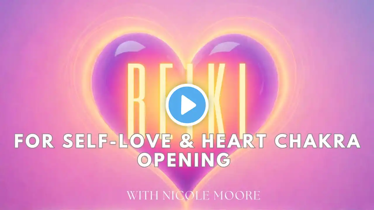 Journey to Self-Love with ASMR Reiki Techniques by Nicole Moore Reiki Master