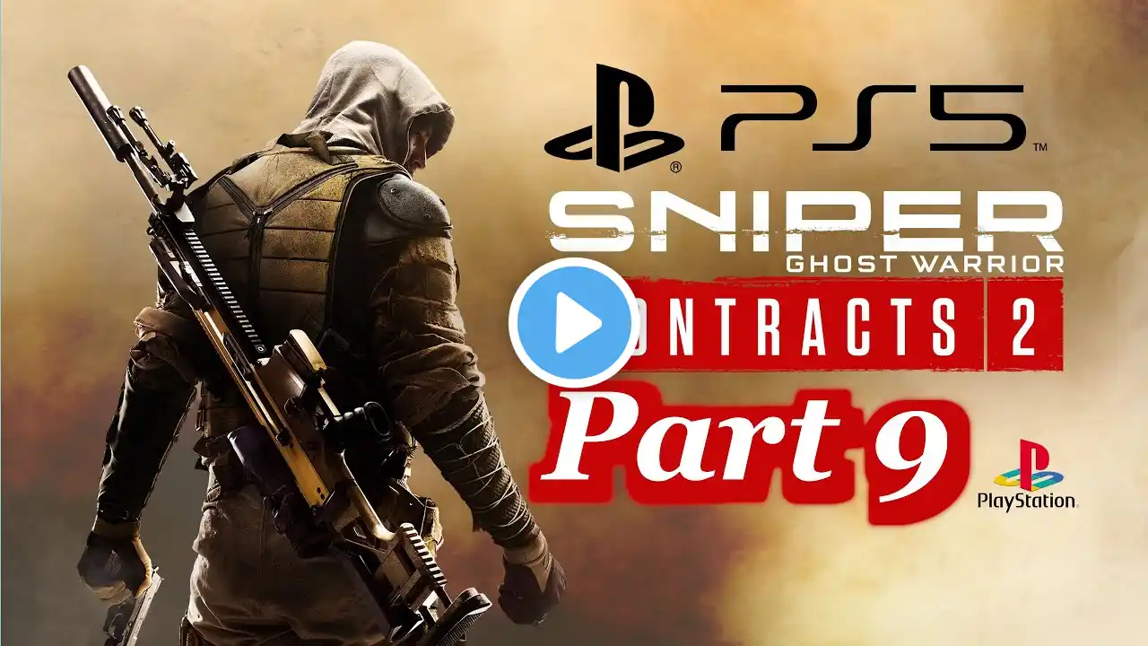 Sniper Ghost Warrior Contracts 2 Gameplay (Full Game) Part 9 PlayStation 5