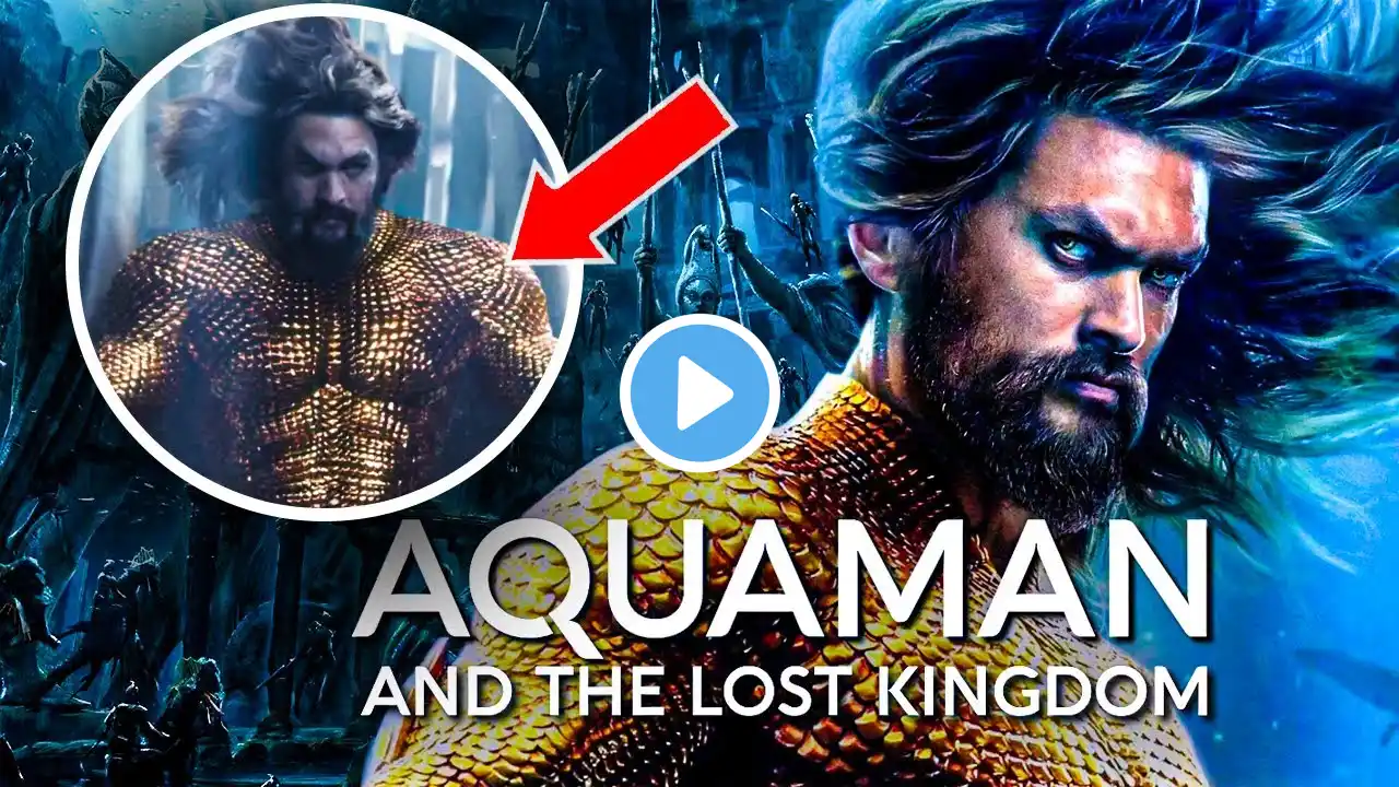 AQUAMAN AND THE LOST KINGDOM Official Trailer Leak | Cinemacon Breakdown & DC Easter Eggs