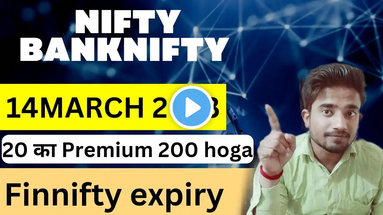 FINNIFTY PREDICTION FOR TOMORROW & NIFTY AND BANKNIFTY PREDICTION FOR 14TH MARCH 2023 #niftytomorrow