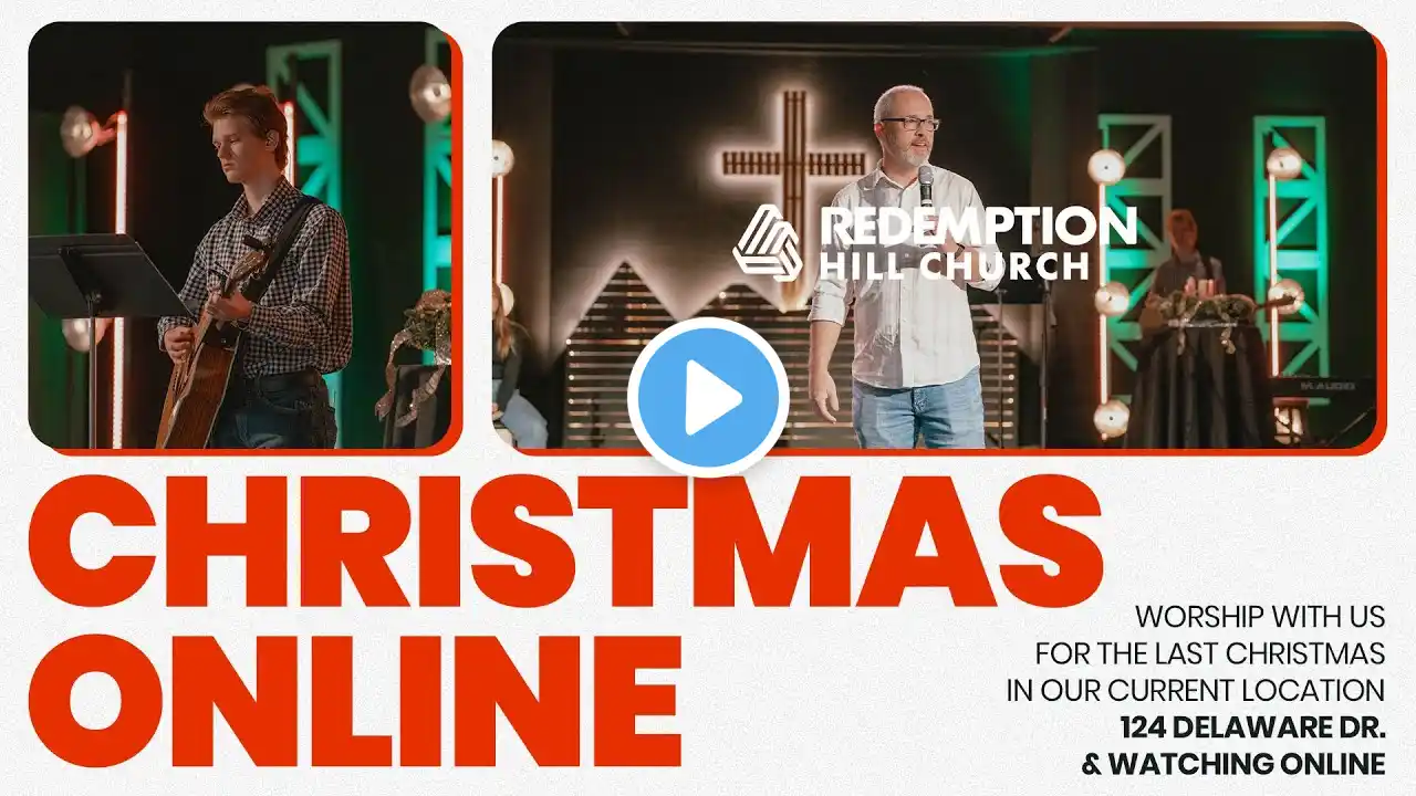 Redemption Hill Online Service | 12.22.2024