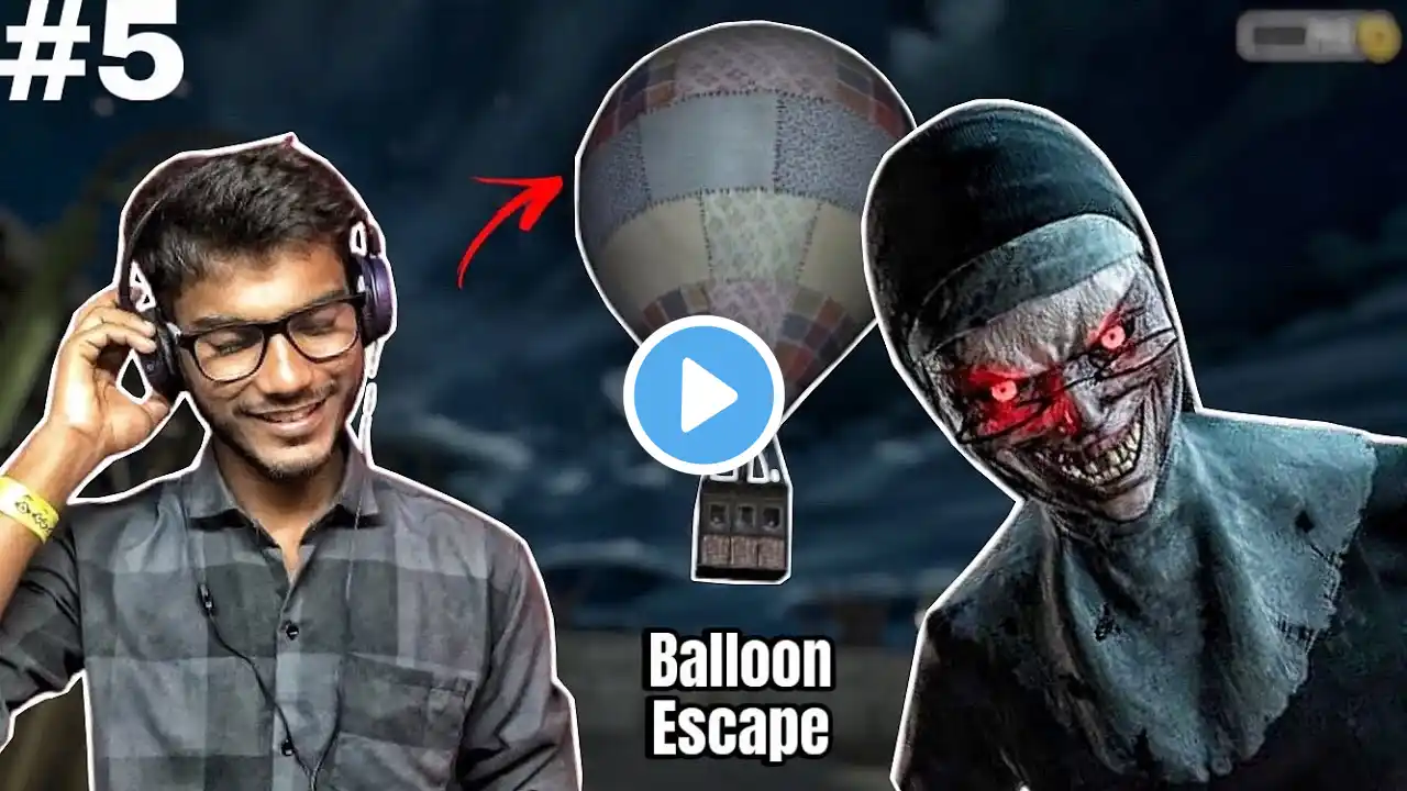 FINALLY BALLOON ESCAPE WITH KIDS | EVIL NUN HORROR GAMEPLAY #5