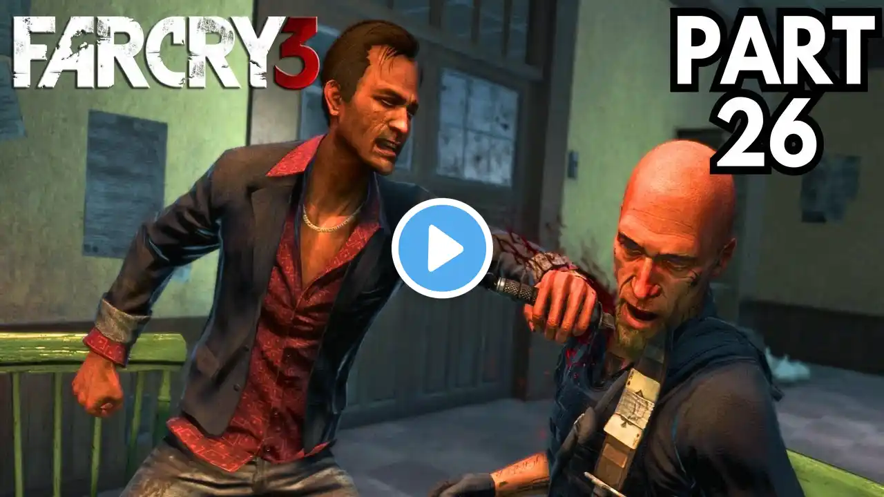 Far Cry 3 Gameplay Walkthrough Part 26 - ACED IN THE HOLE - Mission 26