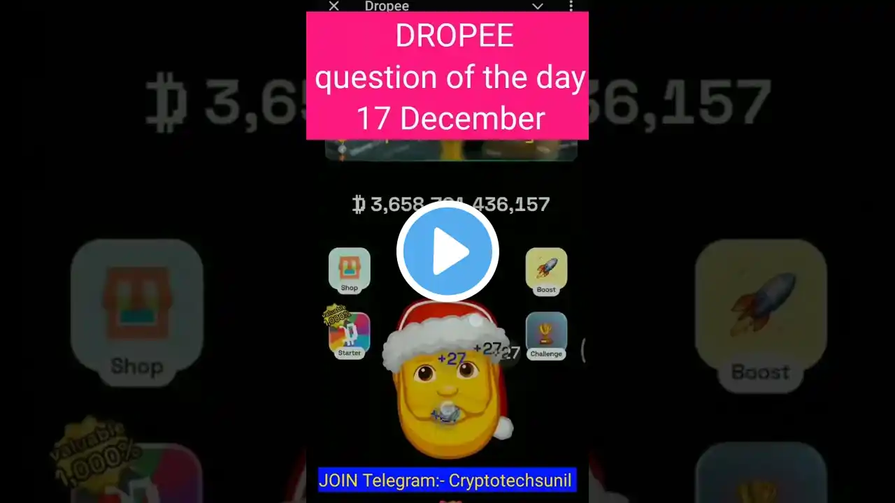 Dropee question of the day code 17 December | Dropped question of the day code | ‪@CryptoTechSunil‬