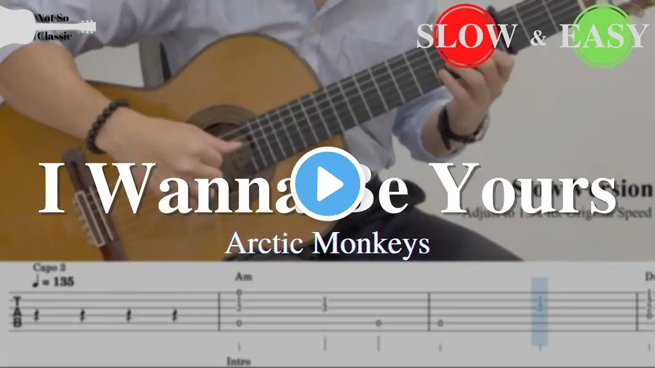 I Wanna Be Yours - Arctic Monkeys | Fingerstyle Guitar TAB (+ Slow & Easy)