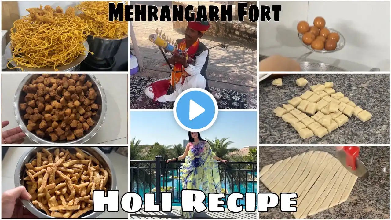 My HOLI Special A lot of preparations have been done for Holi, Holi Recipe & Mehrangarh Fort