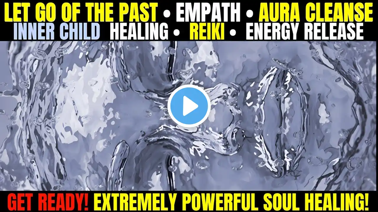 🐦🙌Empath Aura Cleanse & Inner Child Healing I REIKI energy meditation music healing sleep