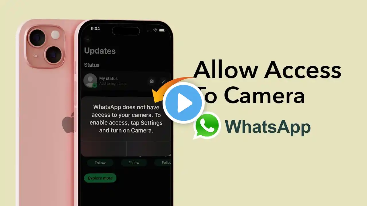 How to Allow WhatsApp to Access Camera on iPhone?