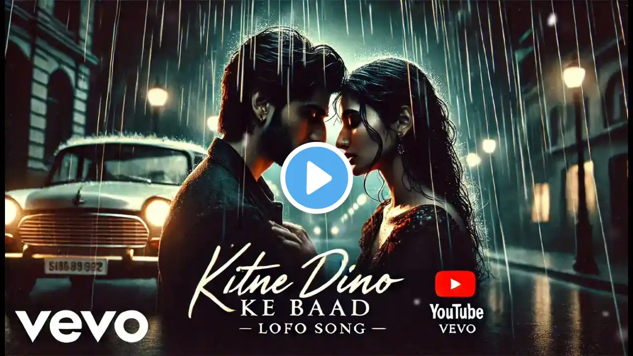 Kitne Dino Ke Baad - Heart Touching Lofi Song | Sad & Emotional Music ❤️