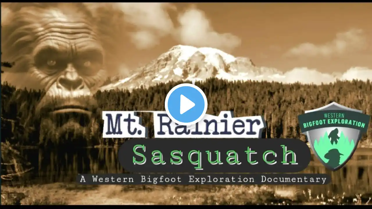 *NEW 2025 Bigfoot Documentary* Mt. RAINIER SASQUATCH -  Sightings, BEST Audio,  & Footprints