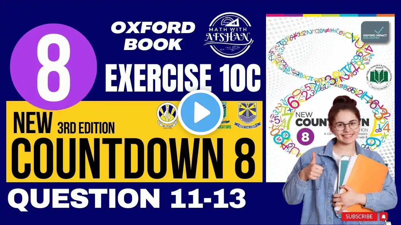 Class 8th Math Exercise 10C Question 11-13 | New countdown third edition | oxford | Math with Afshan