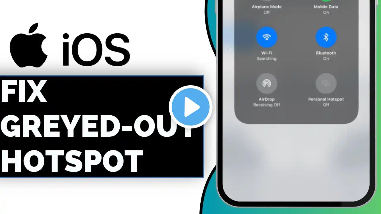 How to Fix Greyed-Out Hotspot on iOS 18 | 2024 Guide