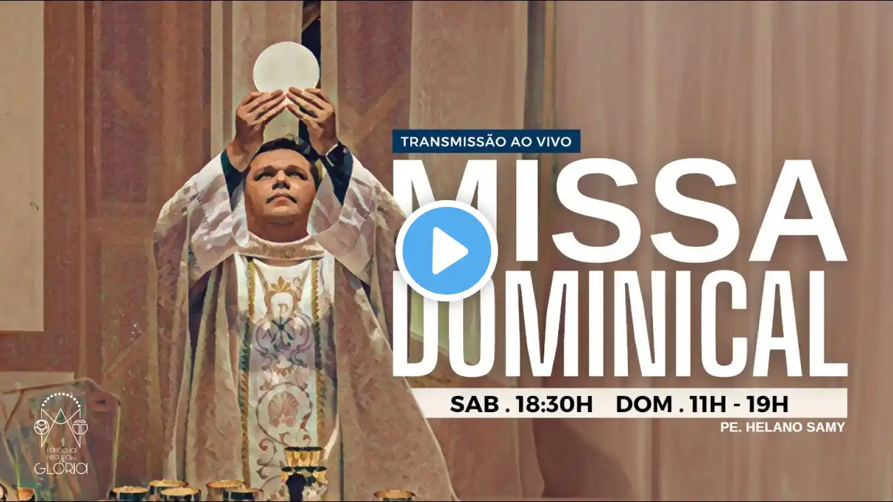 (17.11.24 - 11h) Santa Missa | 33º Domingo do Tempo Comum | Domingo | Padre Helano Samy