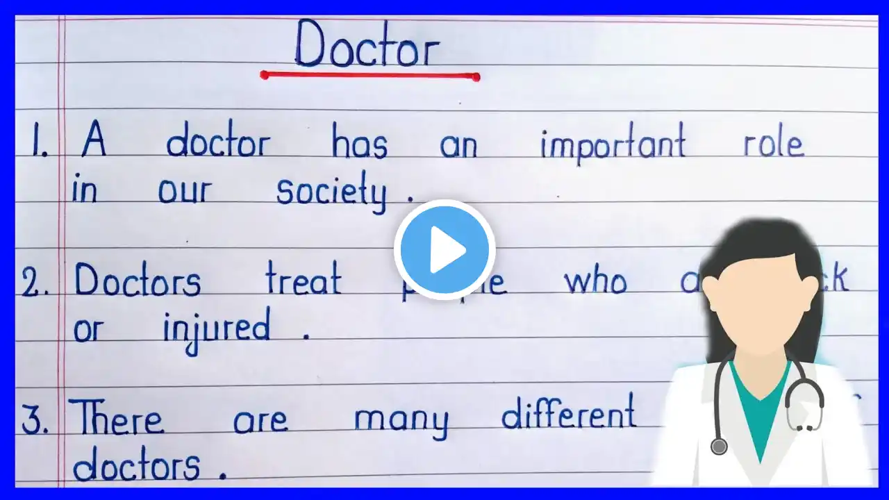 10 Lines Essay on Doctor in English || 10 Points Essay on Doctor || Few Lines on Doctor ||