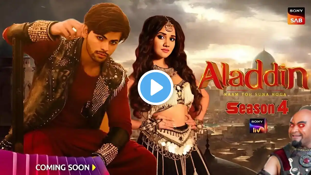 "Aladdin Season 4: | Latest Updates & Come Back | First Promo | Feb 2025!