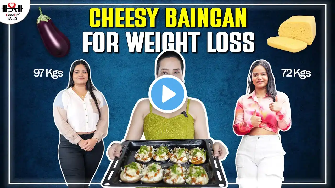 Baingan Recipe for Weight Loss | Cheese Brinjal Recipes | Indian Veg Diet by Richa