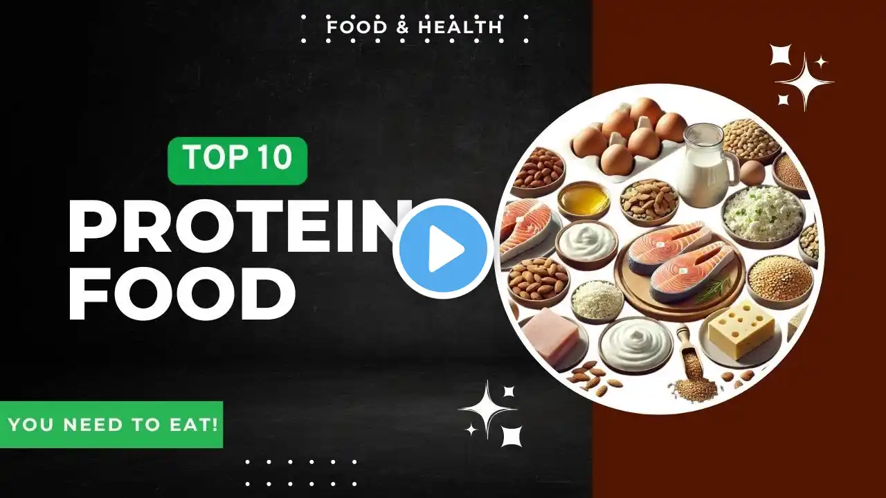 TOP 10 PROTEIN FOOD | FOOD & HEALTH  | Nutrition Food