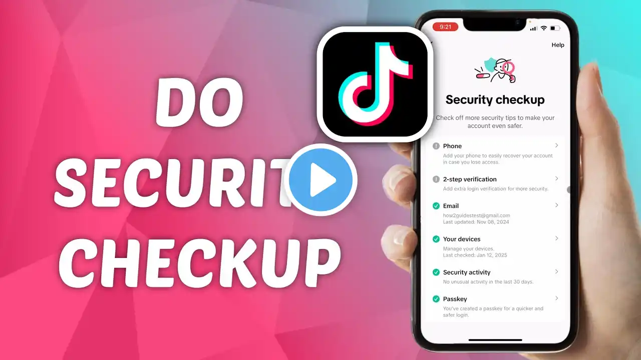 How to Do Security CheckUp on TikTok