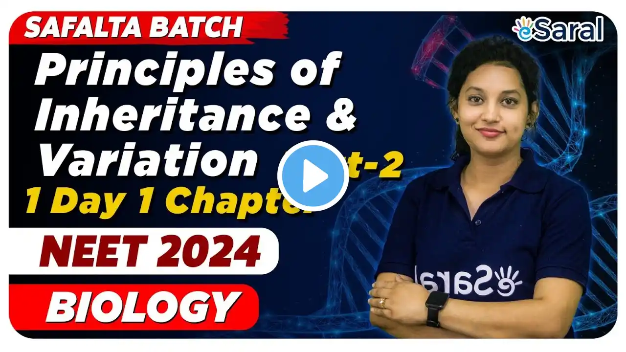 Principal of Inheritance and variation Class 12 | NEET 2024 | All Concepts & Tricks | NEET Botany