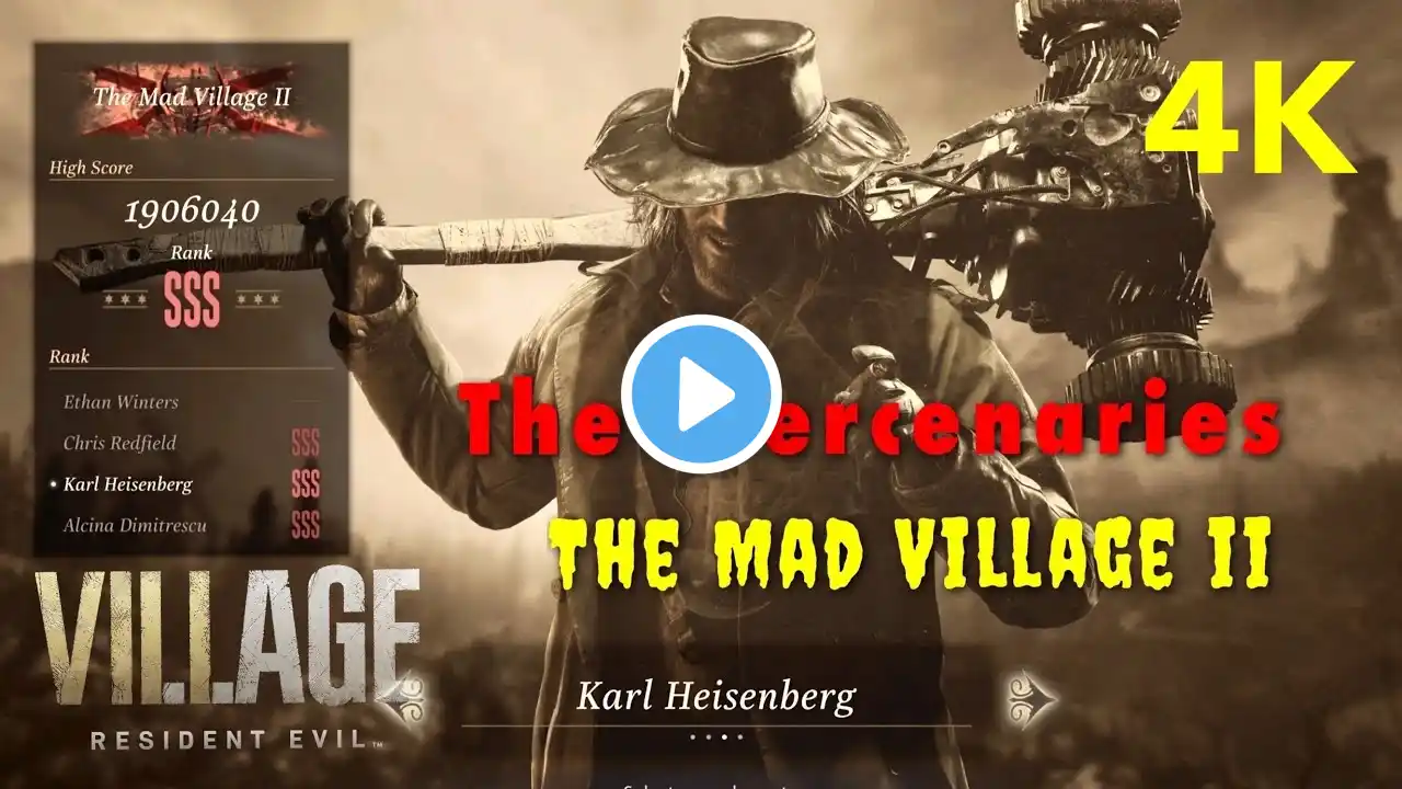 Mercenaries SSS Heisenberg Resident Evil Village Winters' Expansion - Mad Village 2