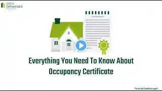 Everything You Need to Know About Occupancy Certificate - Home Loan - SMFG Grihashakti