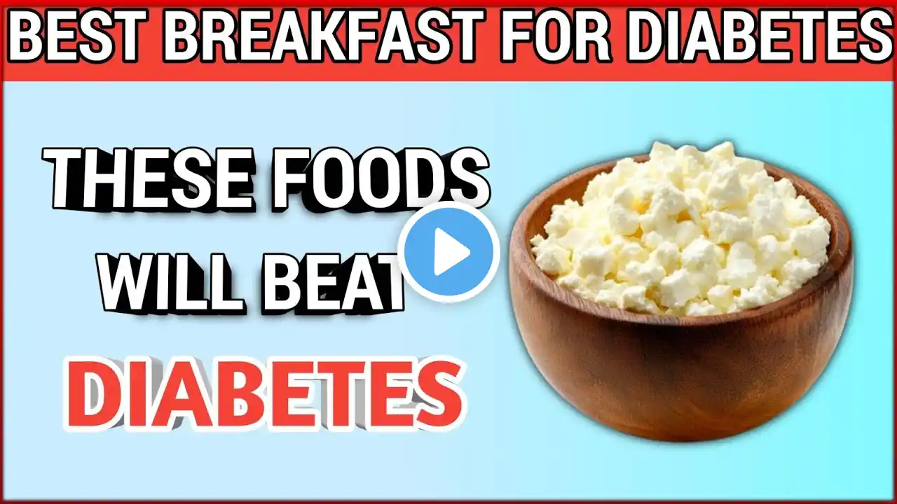 Top 6 Best Breakfasts Every Diabetic Must Try! (Lower Blood Sugar)