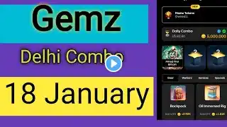 Gemz Daily Combo 18th January /18 January Daily Combo Card /Games Daily Combo