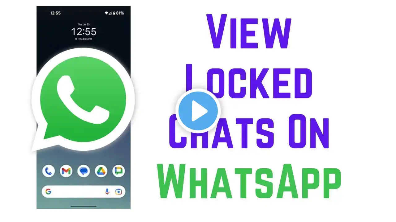 How To Find/View Locked Chats On WhatsApp (2025)