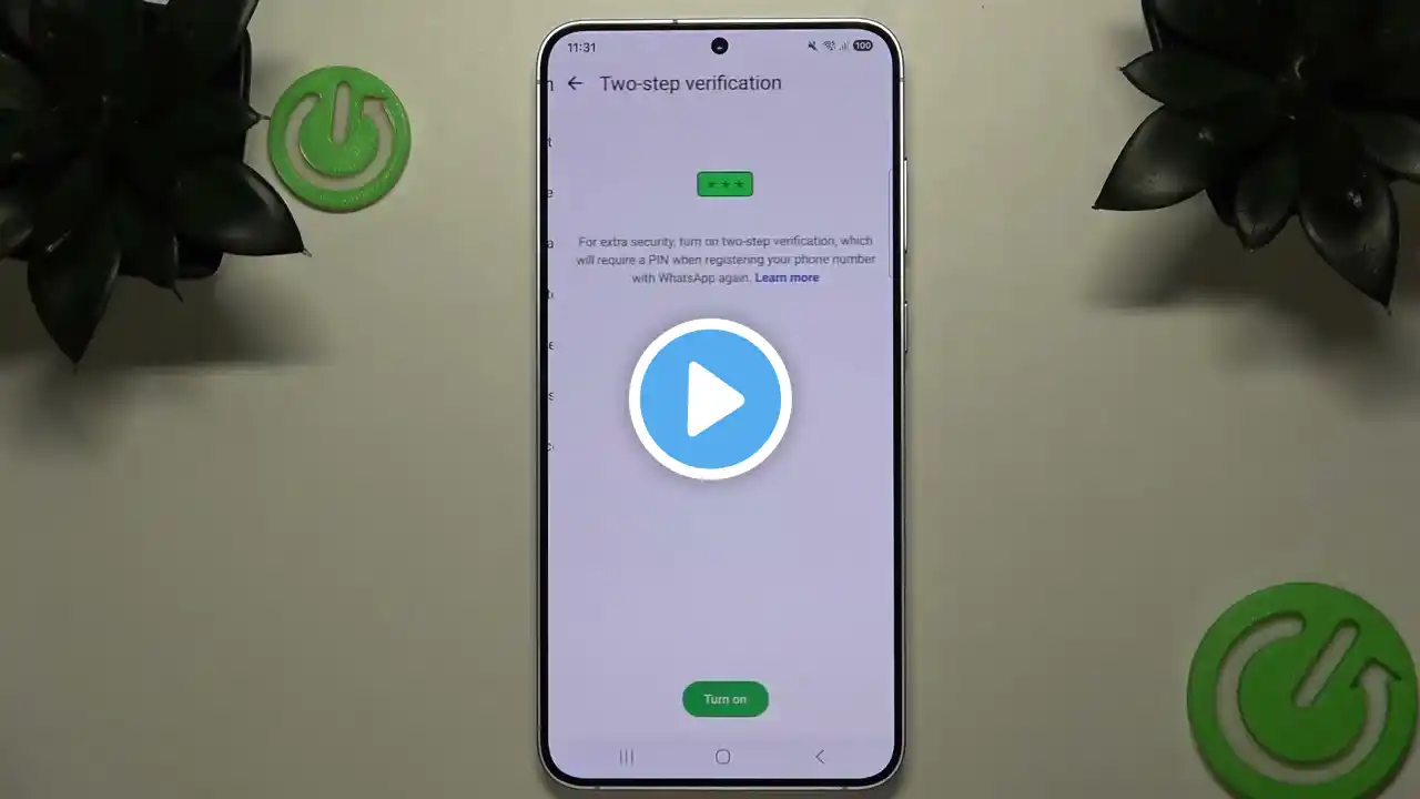 How to Enable Two Step Verification on Whatsapp on SAMSUNG Galaxy S25+