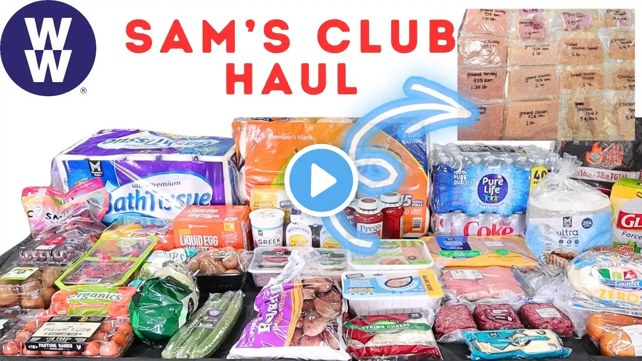 HUGE SAM'S CLUB GROCERY HAUL | WW POINTS & CALORIES