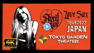 【4K60fps】 Avril Lavigne Love Sux Tour in Tokyo Japan 2022