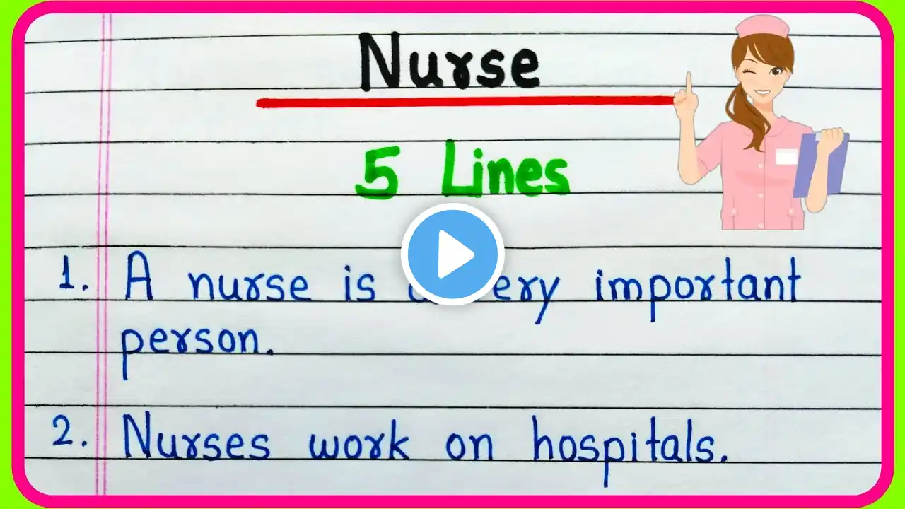 5 lines on Nurse in English | Essay on Nurse | Nurse essay in English 5 lines