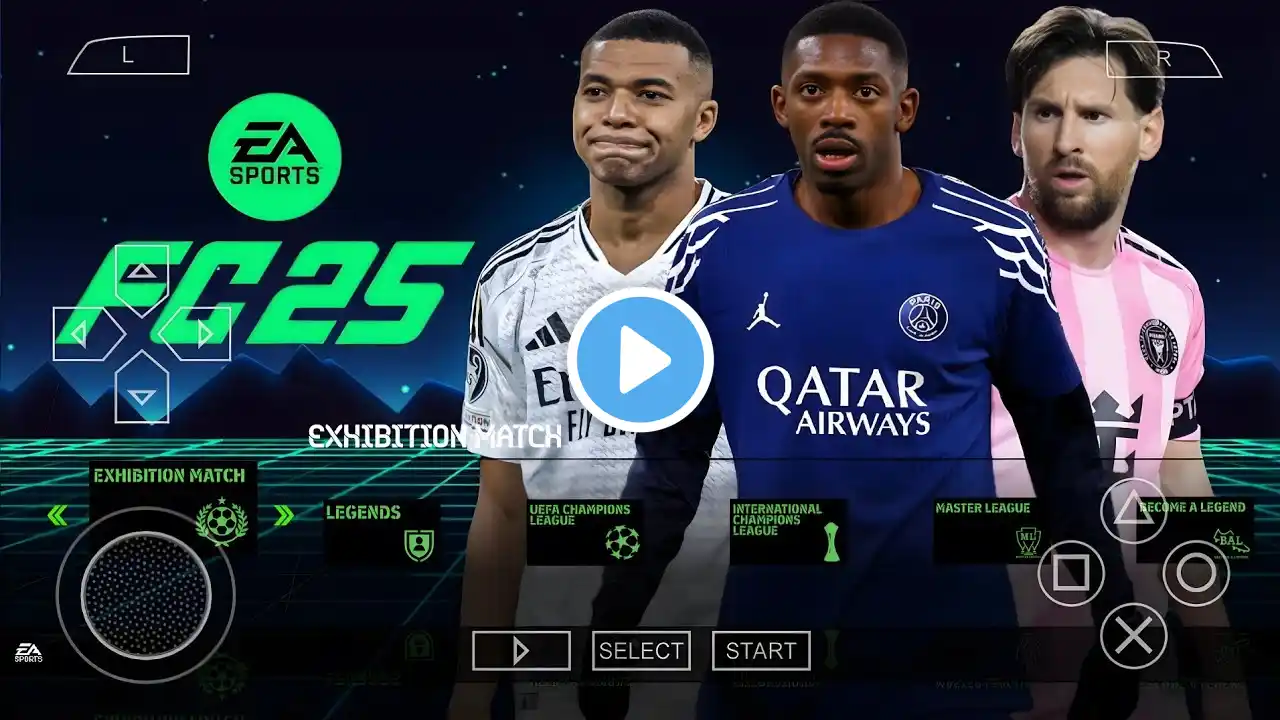 FIFA 2025 PPSSPP ORIGINAL Android Offline 4K Camera | EA FC 25 PPSSPP HD Graphics New Kits &Transfer