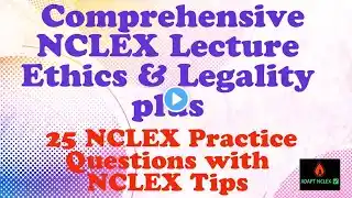 NCLEX Practice Questions: Comprehensive Ethics & Legal Nursing Concepts Review | ADAPT NCLEX