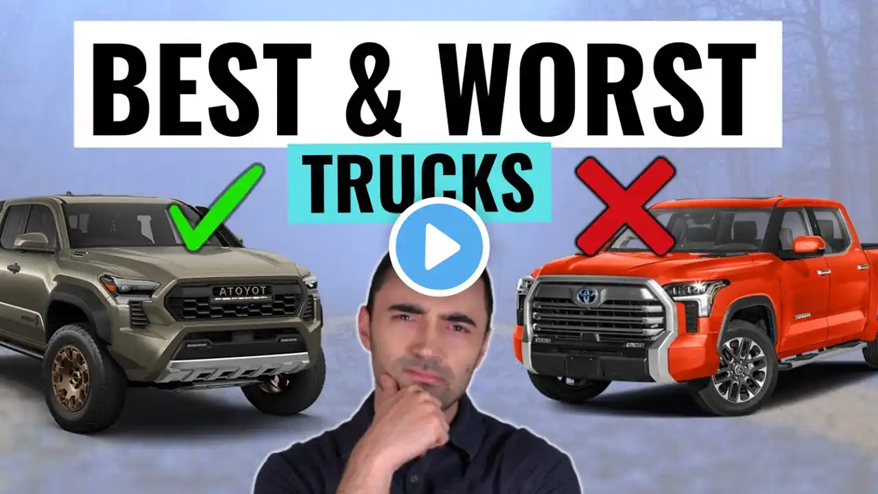 Top 5 BEST Trucks To Buy For Reliability and Value For 2025 (And Top 5 Worst!)