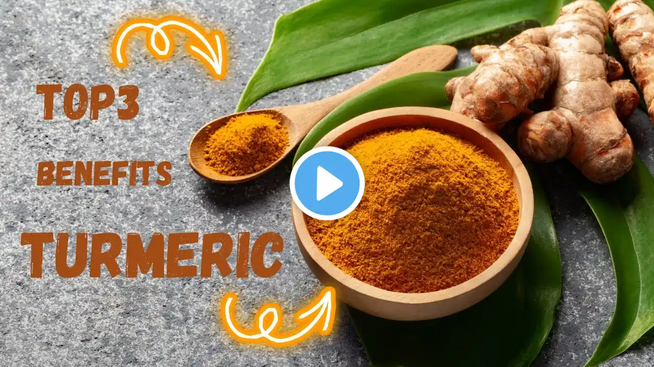 The Top 3 Benefits of Turmeric You Never Knew