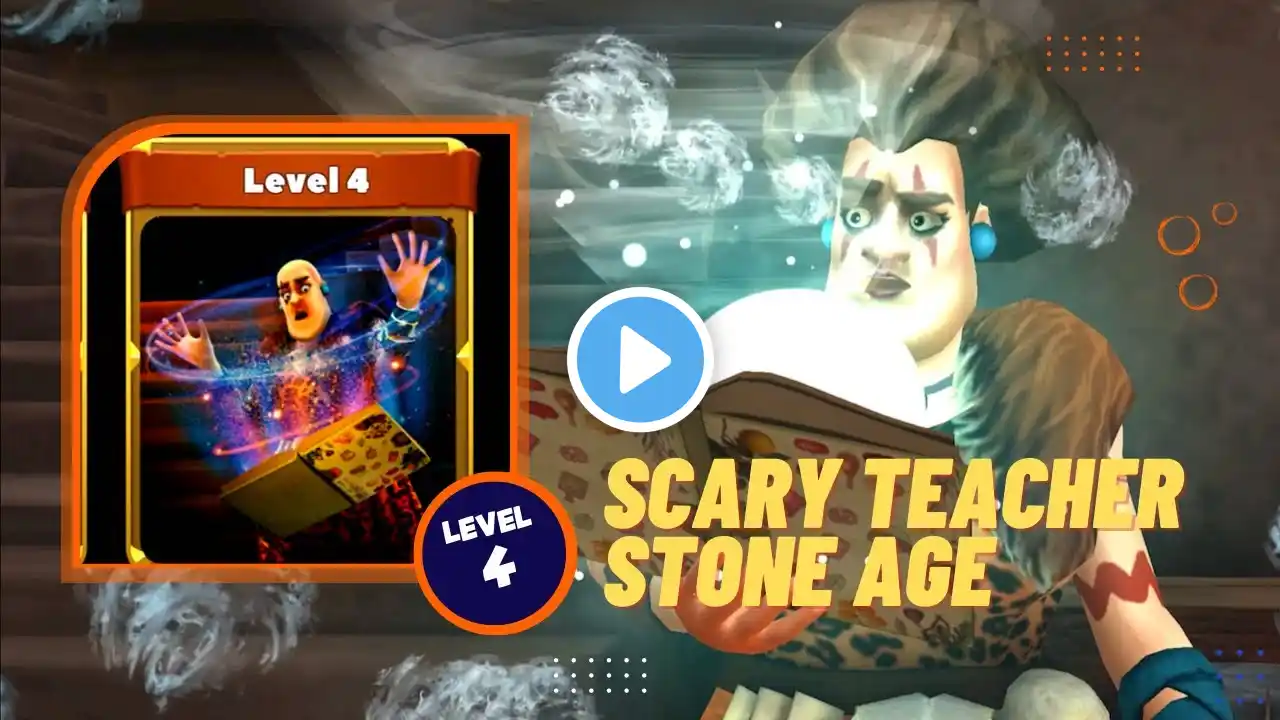 SCARY TEACHER STONE AGE // LEVEL 4 // Miss T is planning to read her cooking book. PART 01