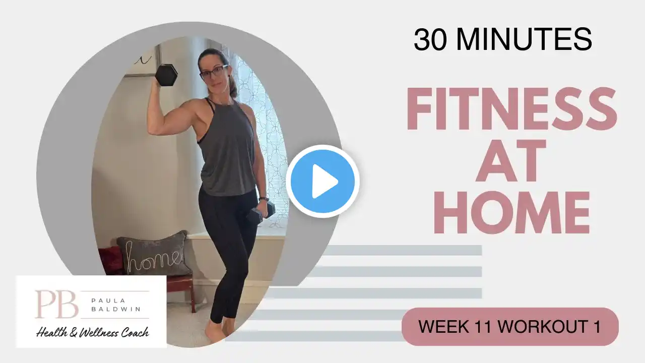30 Min Full-Body | Wk 11:1 | Dumbbell Workout at Home | NO jumping | Build Muscle | Burn Fat