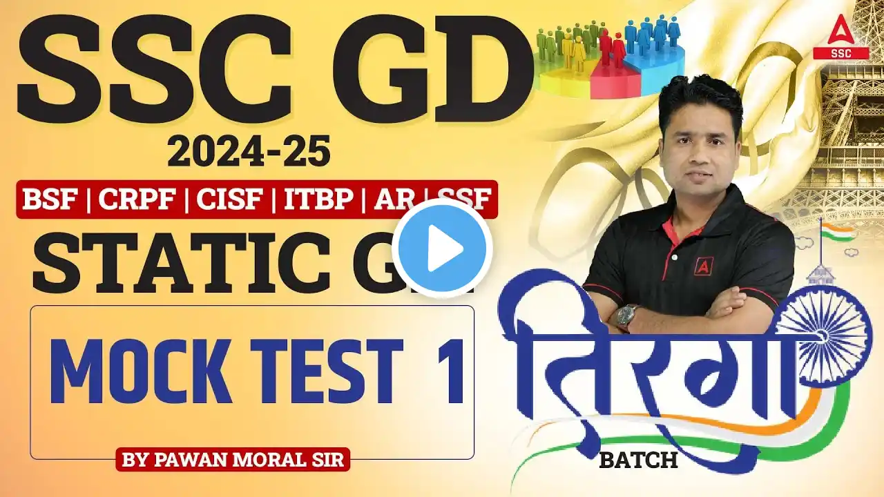 SSC GD 2025 | SSC GD GK GS/ Static GK Classes By Pawan Moral | Mock test no 1