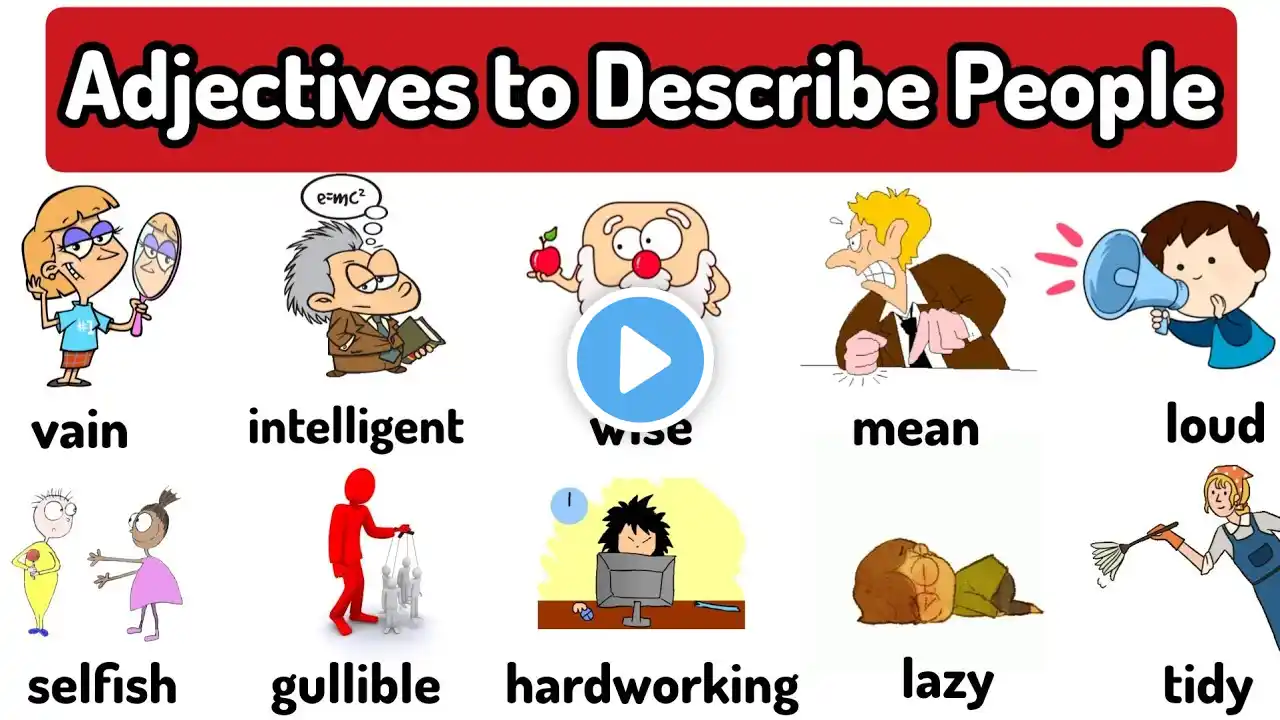 +50 adjectives to describe people | MUST-KNOW adjectives