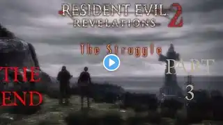 SURVIVAL | Resident Evil: Revelations 2 | THE END PART 3 PS5 LIVE Stream