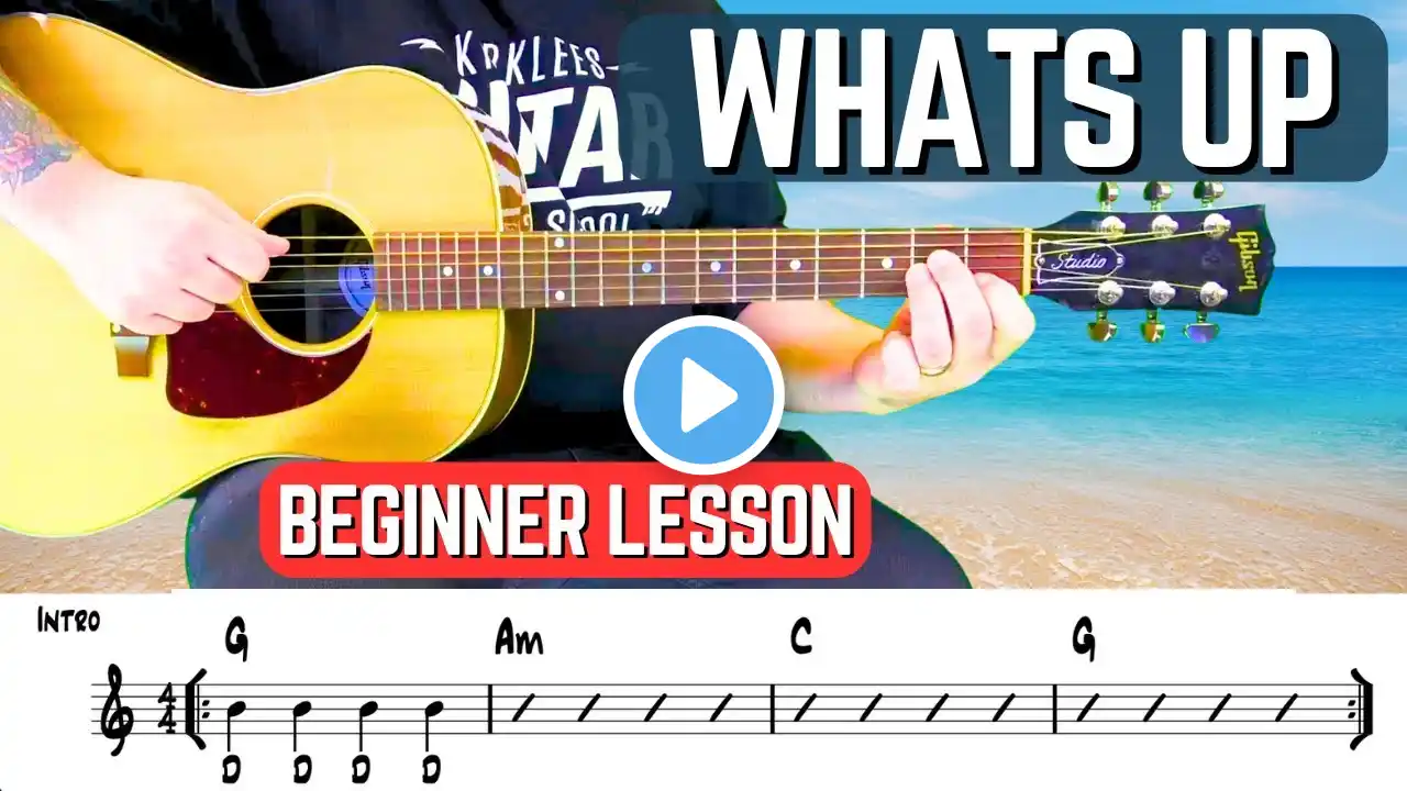 4 Non Blondes | Whats up? Beginner Guitar Lesson | FREE DOWNLOADABLE CHORD CHARTS | Guitar Tutorial