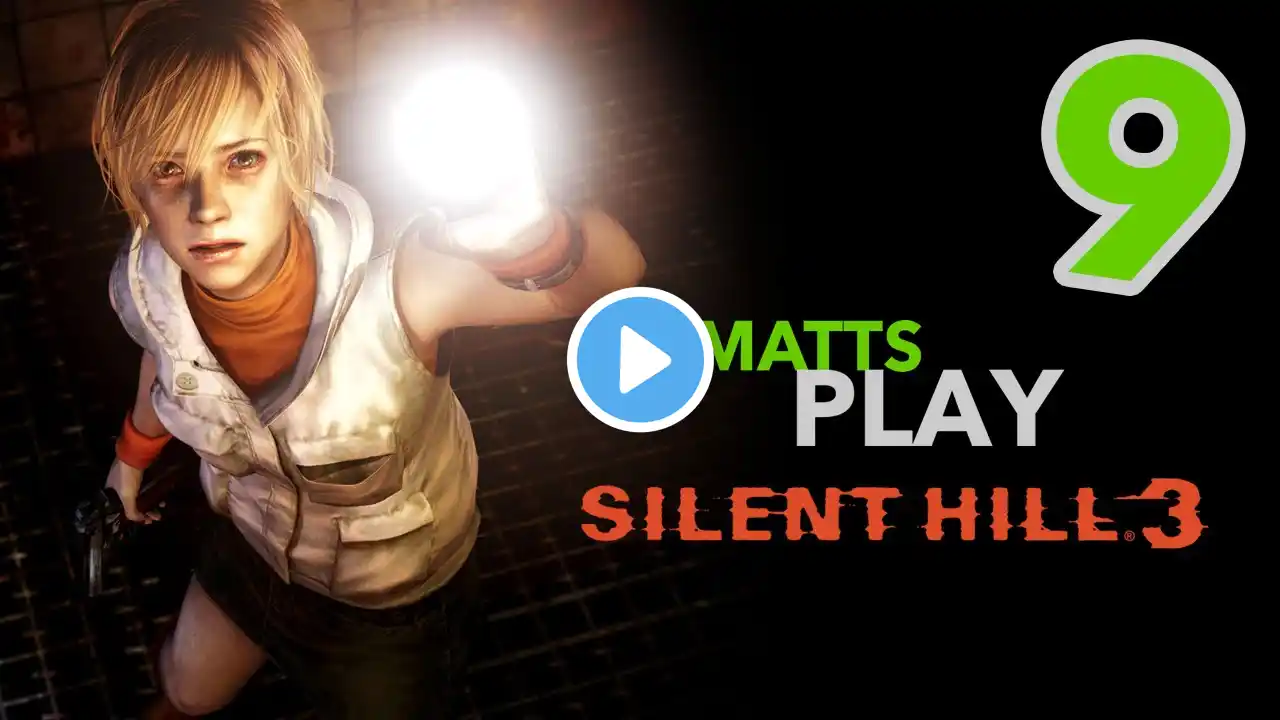 Matts Play Silent Hill 3 - Part 9