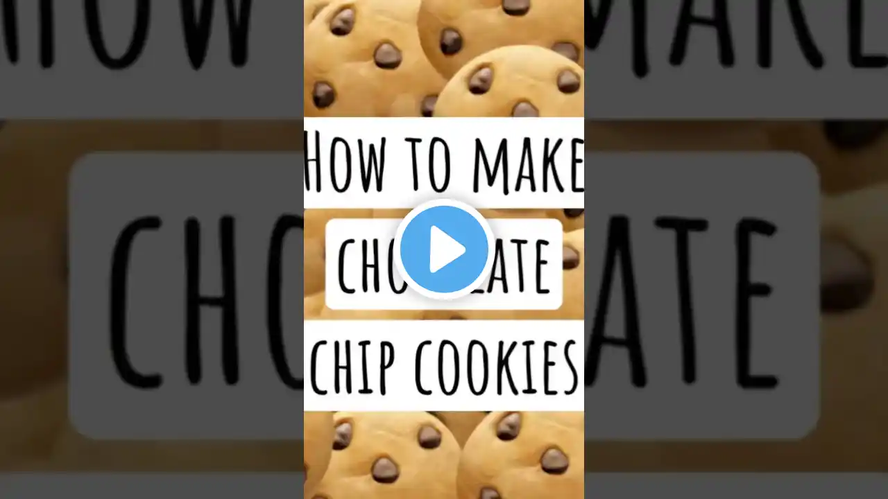 How to make chocolate chip cookies 🍪