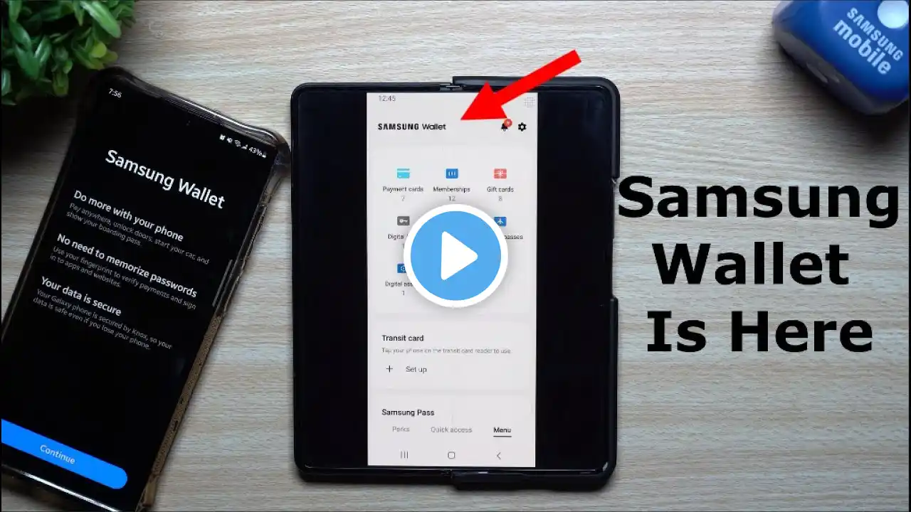 Samsung Wallet Is Here! - Good Bye Samsung Pay & Samsung Pass