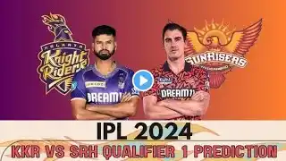 KKR vs SRH Qualifier 1 Prediction, IPL Bonanza DOUBLE Cash Prize, KKR vs SRH Dream11 Prediction #ipl